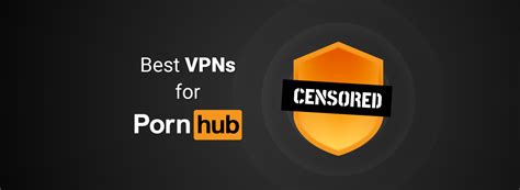 10 Best VPNs to Watch Porn Anonymously in 2024